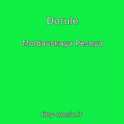 کاور آهنگ Dorule از Moldavskaya Pesnya