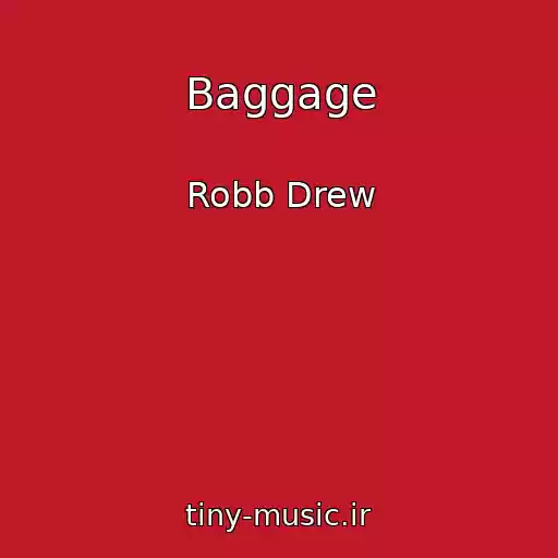 کاور آهنگ Baggage از Robb Drew