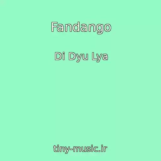 کاور آهنگ Fandango از Di Dyu Lya