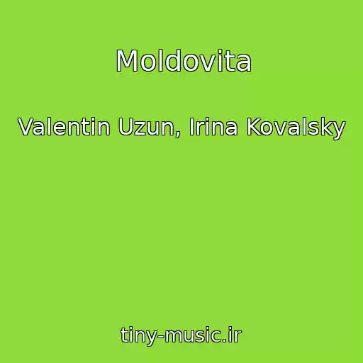 کاور آهنگ Moldovita از Valentin Uzun, Irina Kovalsky