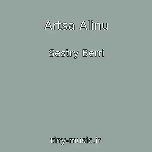 کاور آهنگ Artsa Alinu از Sestry Berri