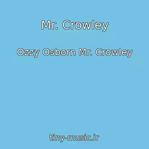 کاور آهنگ Mr. Crowley از Ozzy Osborn Mr. Crowley