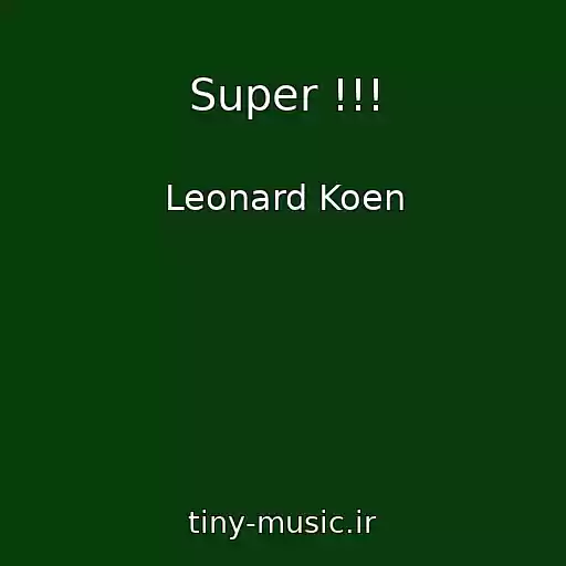 کاور آهنگ Super !!! از Leonard Koen