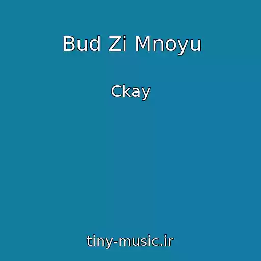 کاور آهنگ Bud Zі Mnoyu از Ckay