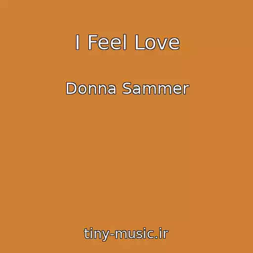 کاور آهنگ I Feel Love از Donna Sammer