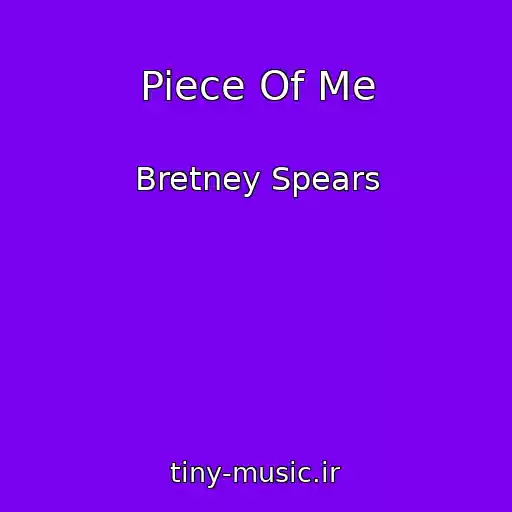 کاور آهنگ Piece Of Me از Bretney Spears