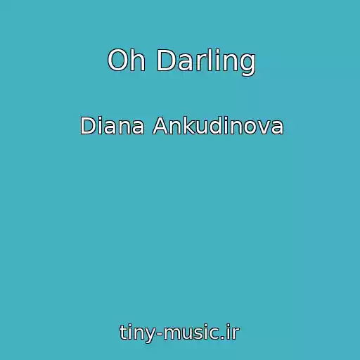 کاور آهنگ Oh Darling از Diana Ankudinova