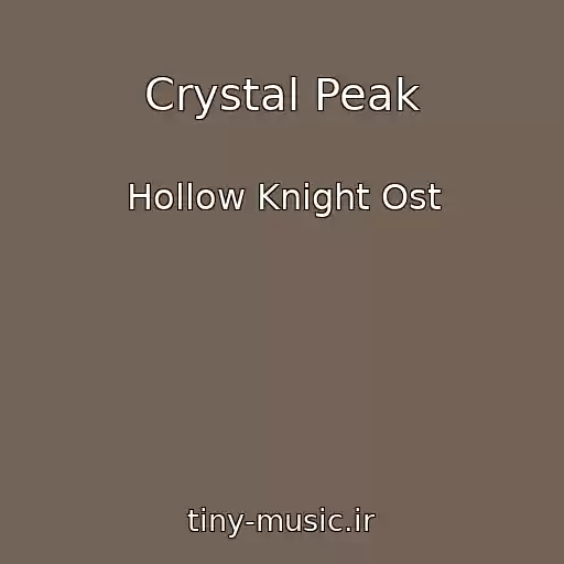 کاور آهنگ Crystal Peak از Hollow Knight Ost