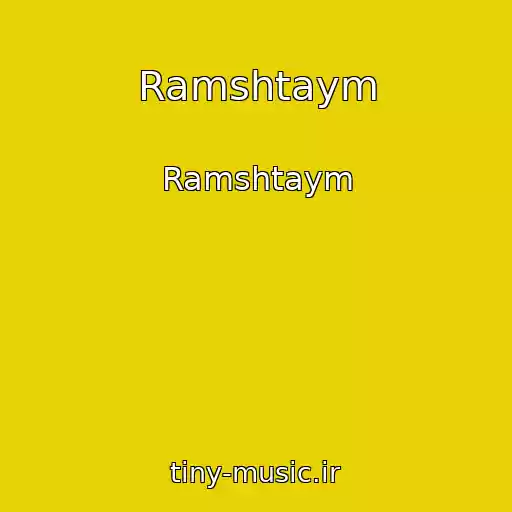 کاور آهنگ Ramshtaym از Ramshtaym