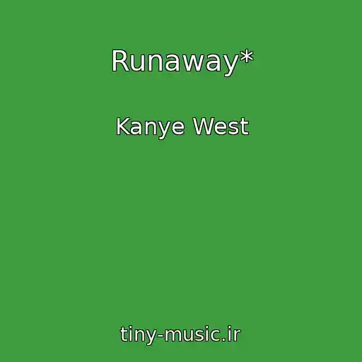 کاور آهنگ Runaway* از Kanye West