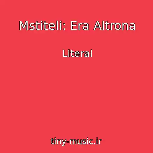 کاور آهنگ Mstiteli: Era Altrona از Literal