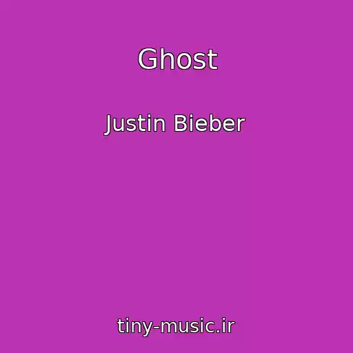 کاور آهنگ Ghost از Justin Bieber