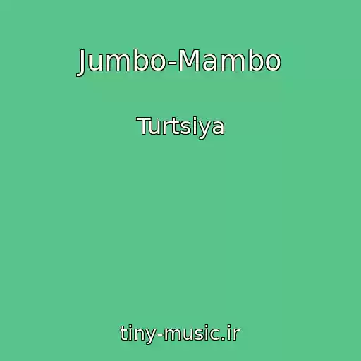 کاور آهنگ Jumbo-Mambo از Turtsiya