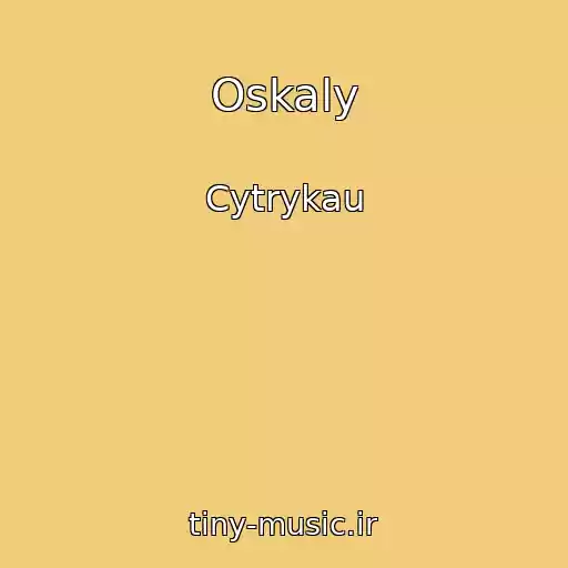 کاور آهنگ Oskaly از Cytrykau