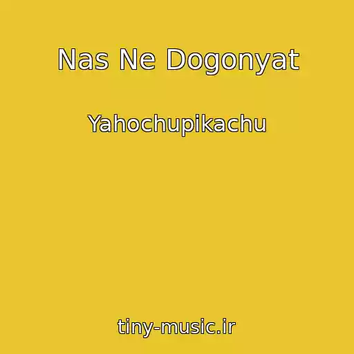 کاور آهنگ Nas Ne Dogonyat از Yahochupikachu