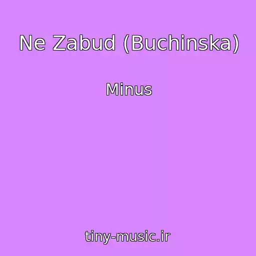 کاور آهنگ Ne Zabud (Buchinska) از Mіnus