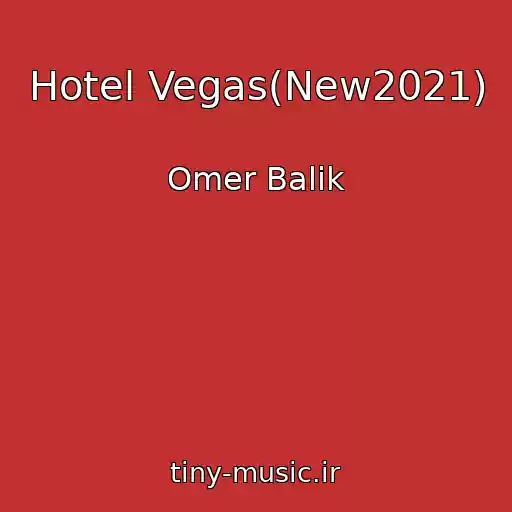 کاور آهنگ Hotel Vegas(New2021) از Omer Balik
