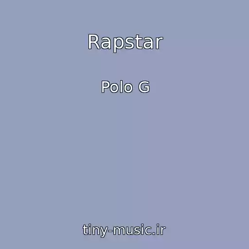 کاور آهنگ Rapstar از Polo G