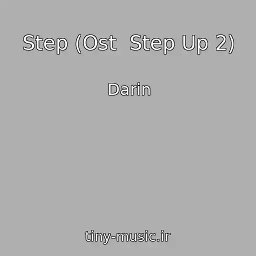 کاور آهنگ Step (Ost  Step Up 2) از Darin