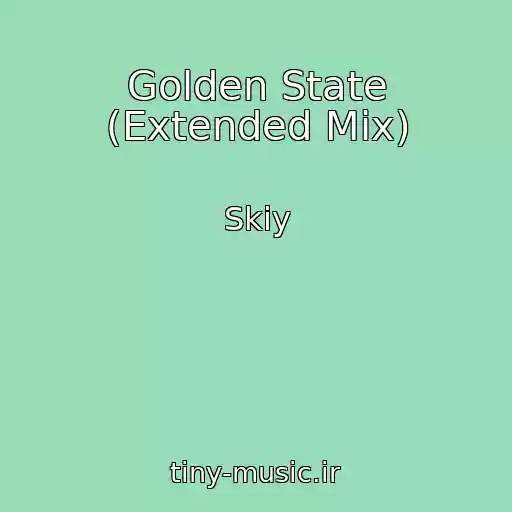 کاور آهنگ Golden State (Extended Mix) از Skiy