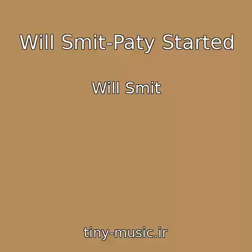 کاور آهنگ Will Smit-Paty Started از Will Smit