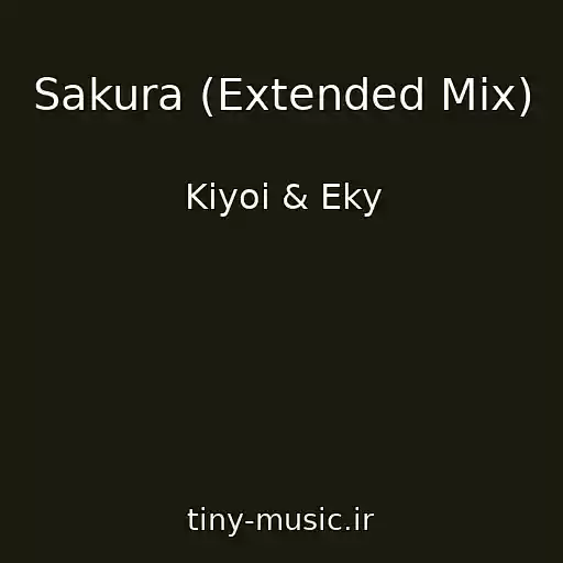 کاور آهنگ Sakura (Extended Mix) از Kiyoi & Eky