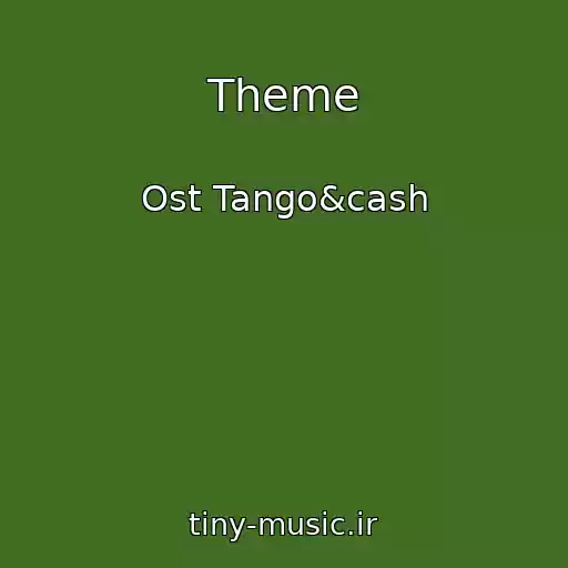 کاور آهنگ Theme از Ost Tango&cash