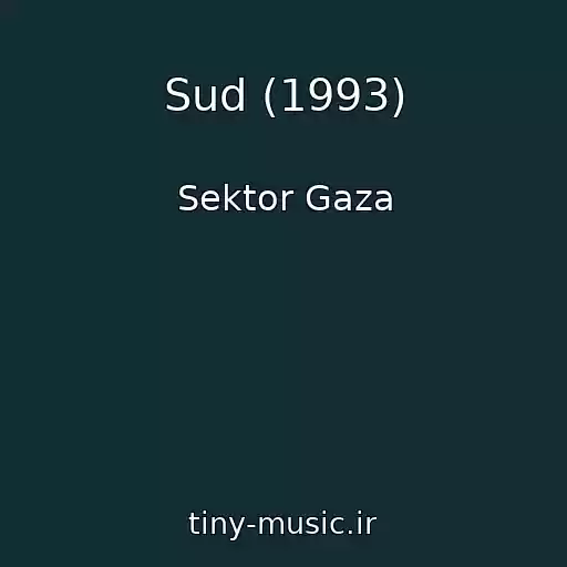 کاور آهنگ Sud (1993) از Sektor Gaza