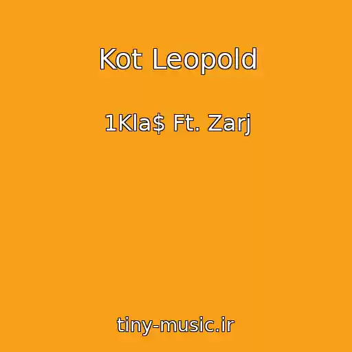 کاور آهنگ Kot Leopold از 1Kla$ Ft. Zarj