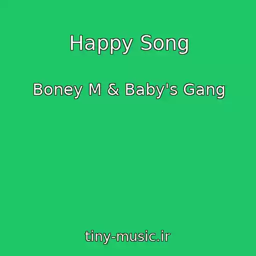 کاور آهنگ Happy Song از Boney M & Baby's Gang