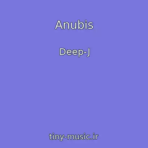 کاور آهنگ Anubis از Deep-J