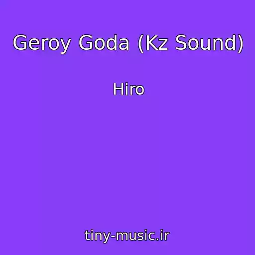 کاور آهنگ Geroy Goda (Kz Sound) از Hiro