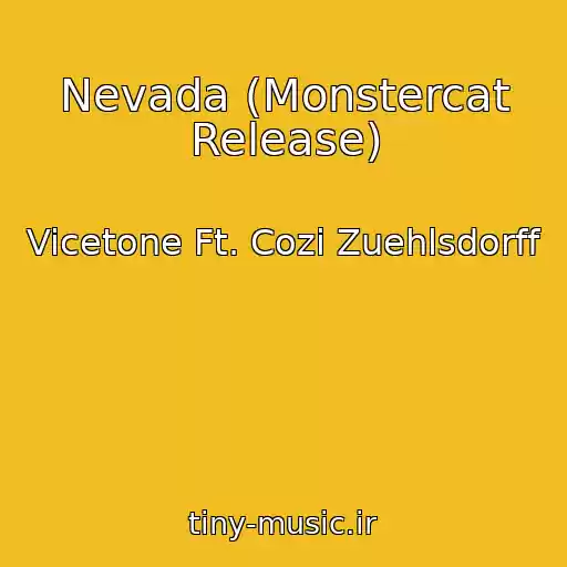 کاور آهنگ Nevada (Monstercat Release) از Vicetone Ft. Cozi Zuehlsdorff