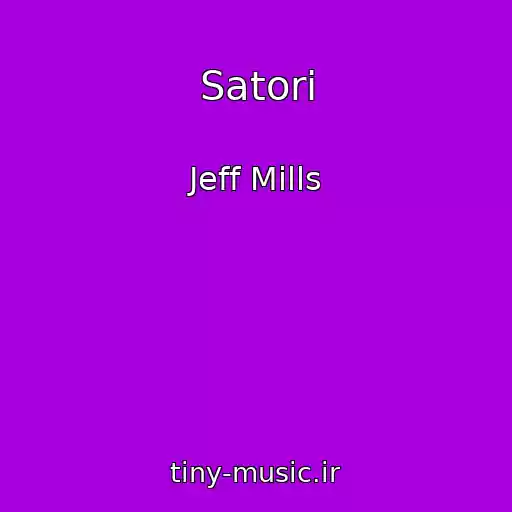 کاور آهنگ Satori از Jeff Mills