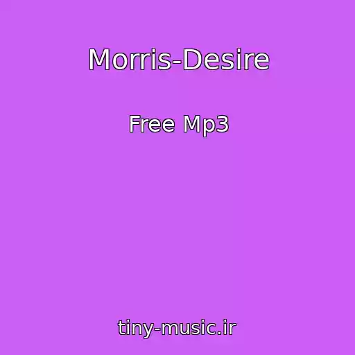 کاور آهنگ Morris-Desire از Free Mp3