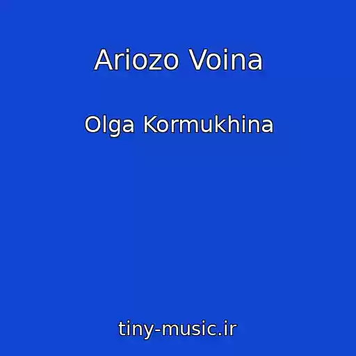 کاور آهنگ Ariozo Voina از Olga Kormukhina