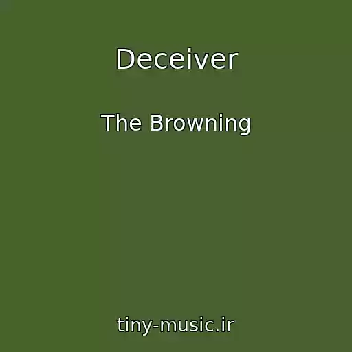 کاور آهنگ Deceiver از The Browning
