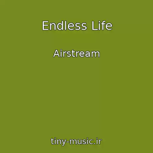 کاور آهنگ Endless Life از Airstream