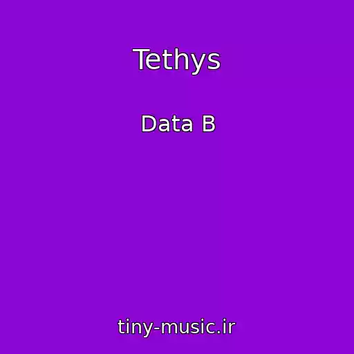 کاور آهنگ Tethys از Data B