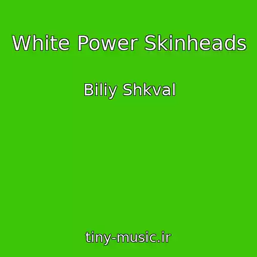 کاور آهنگ White Power Skinheads از Bіliy Shkval
