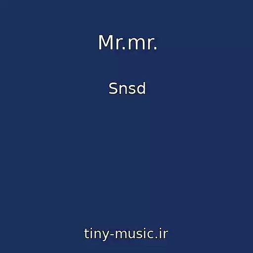 کاور آهنگ Mr.mr. از Snsd