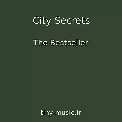 کاور آهنگ City Secrets از The Bestseller