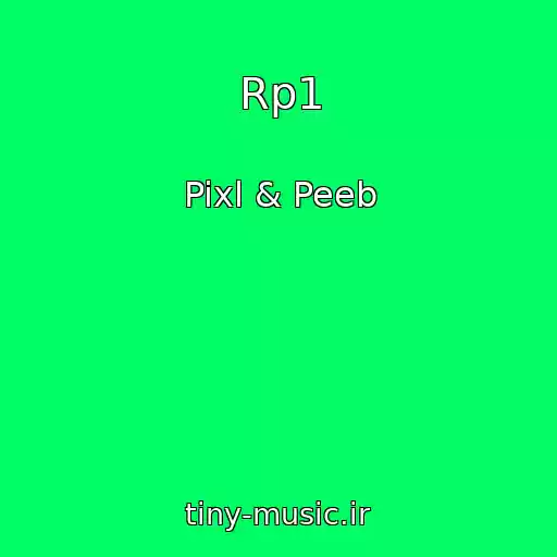 کاور آهنگ Rp1 از Pixl & Peeb