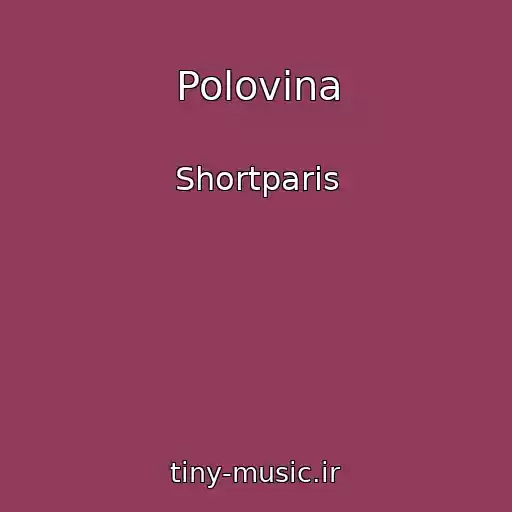 کاور آهنگ Polovina از Shortparis