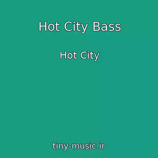 کاور آهنگ Hot City Bass از Hot City