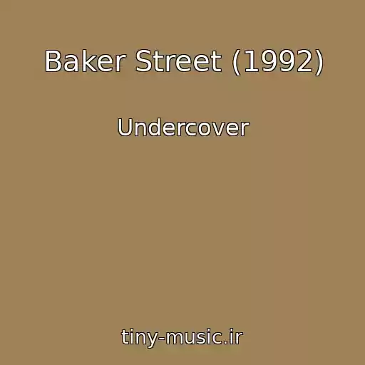 کاور آهنگ Baker Street (1992) از Undercover