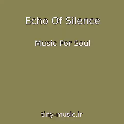 کاور آهنگ Echo Of Silence از Music For Soul