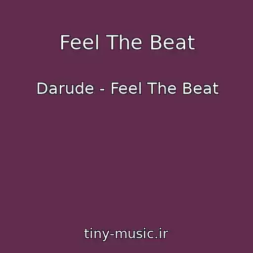 کاور آهنگ Feel The Beat از Darude - Feel The Beat