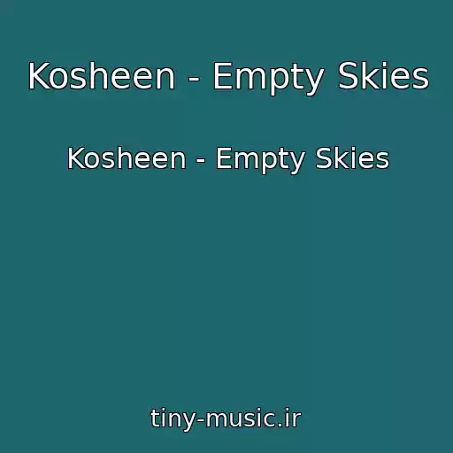 کاور آهنگ Kosheen - Empty Skies از Kosheen - Empty Skies