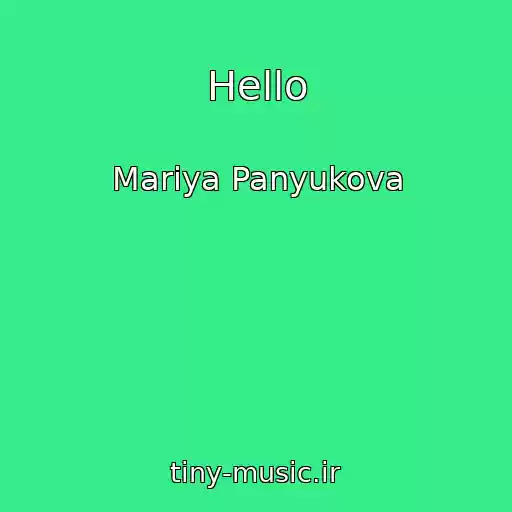 کاور آهنگ Hello از Mariya Panyukova